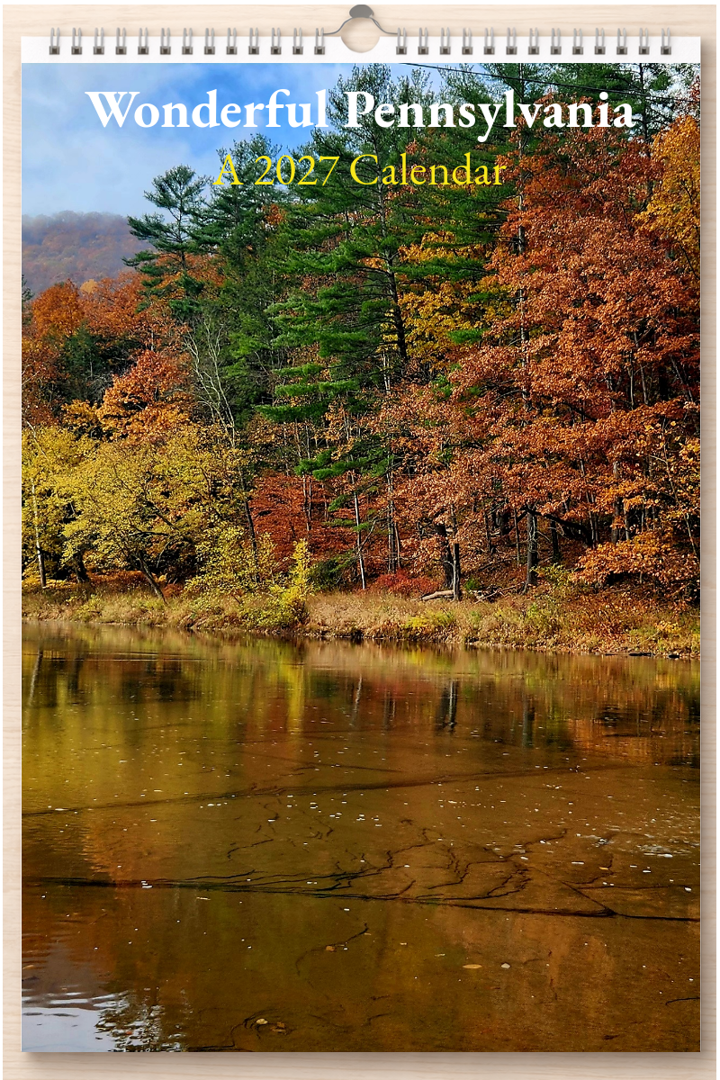 Wonderful Pennsylvania: A 2027 Calendar