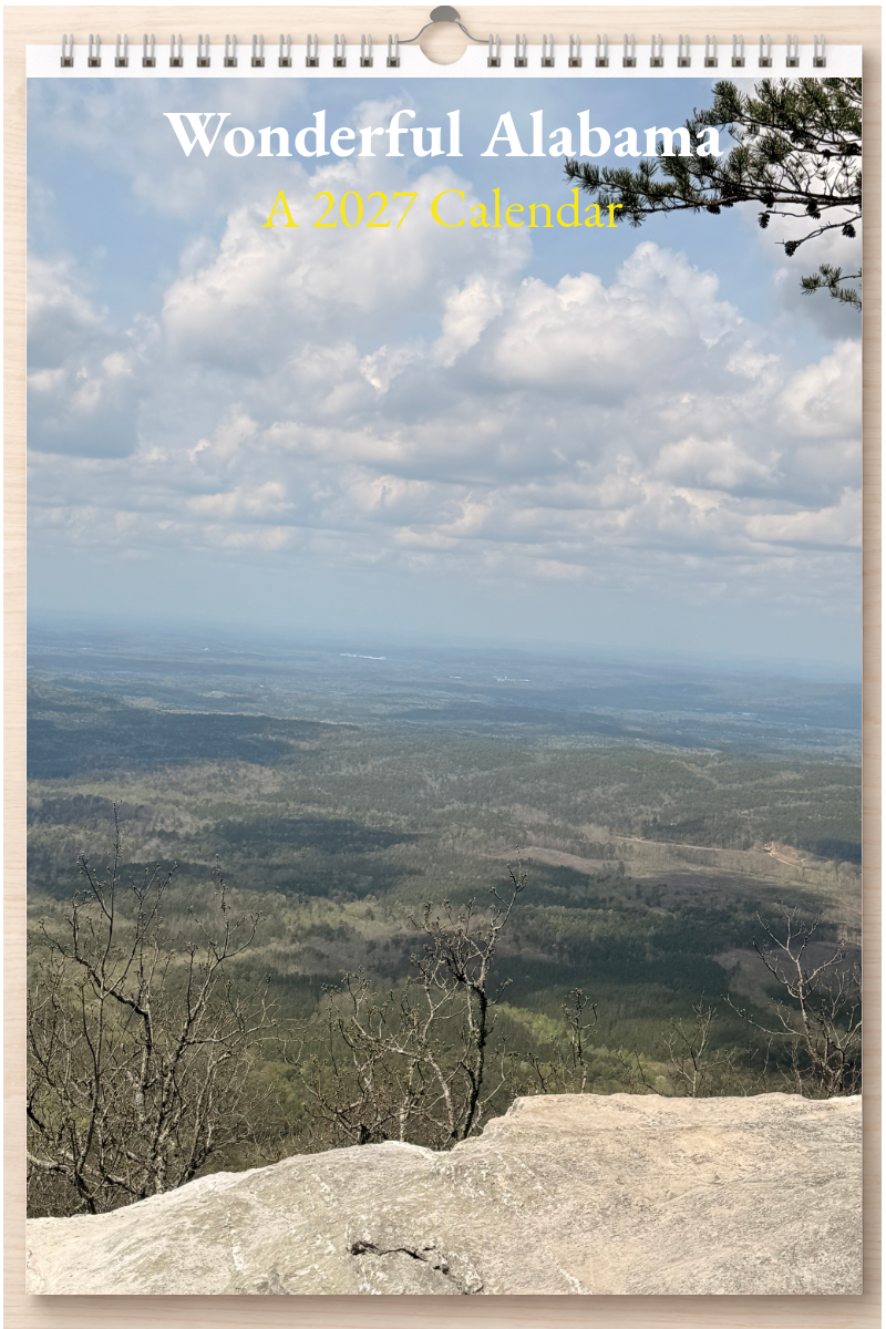 Wonderful Alabama: A 2027 Calendar