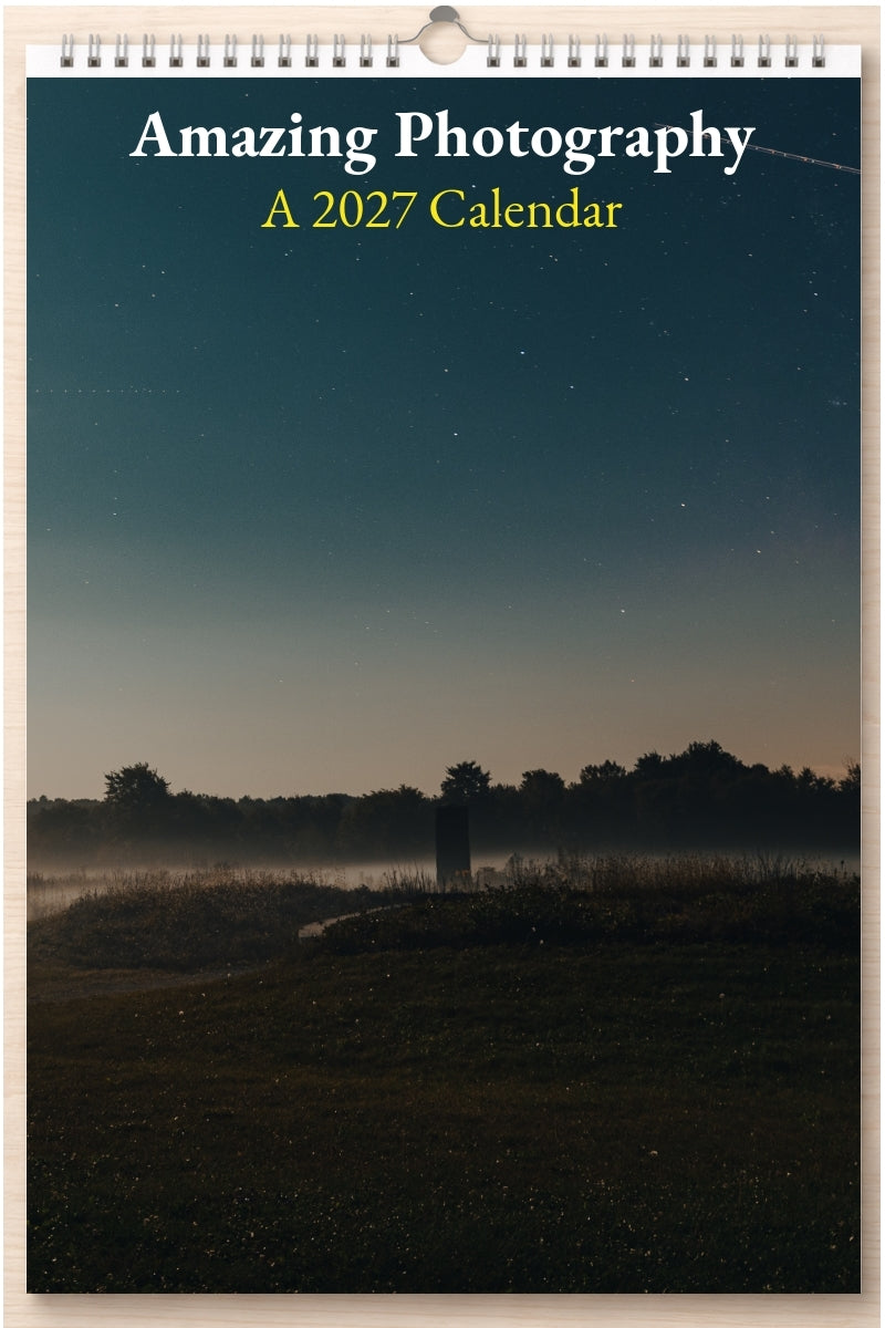 Amazing Photography: A 2027 Calendar