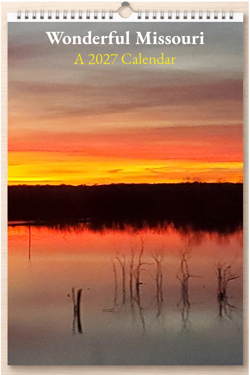 Wonderful Missouri: A 2027 Calendar