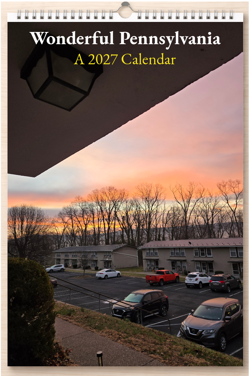 Wonderful Pennsylvania: A 2027 Calendar
