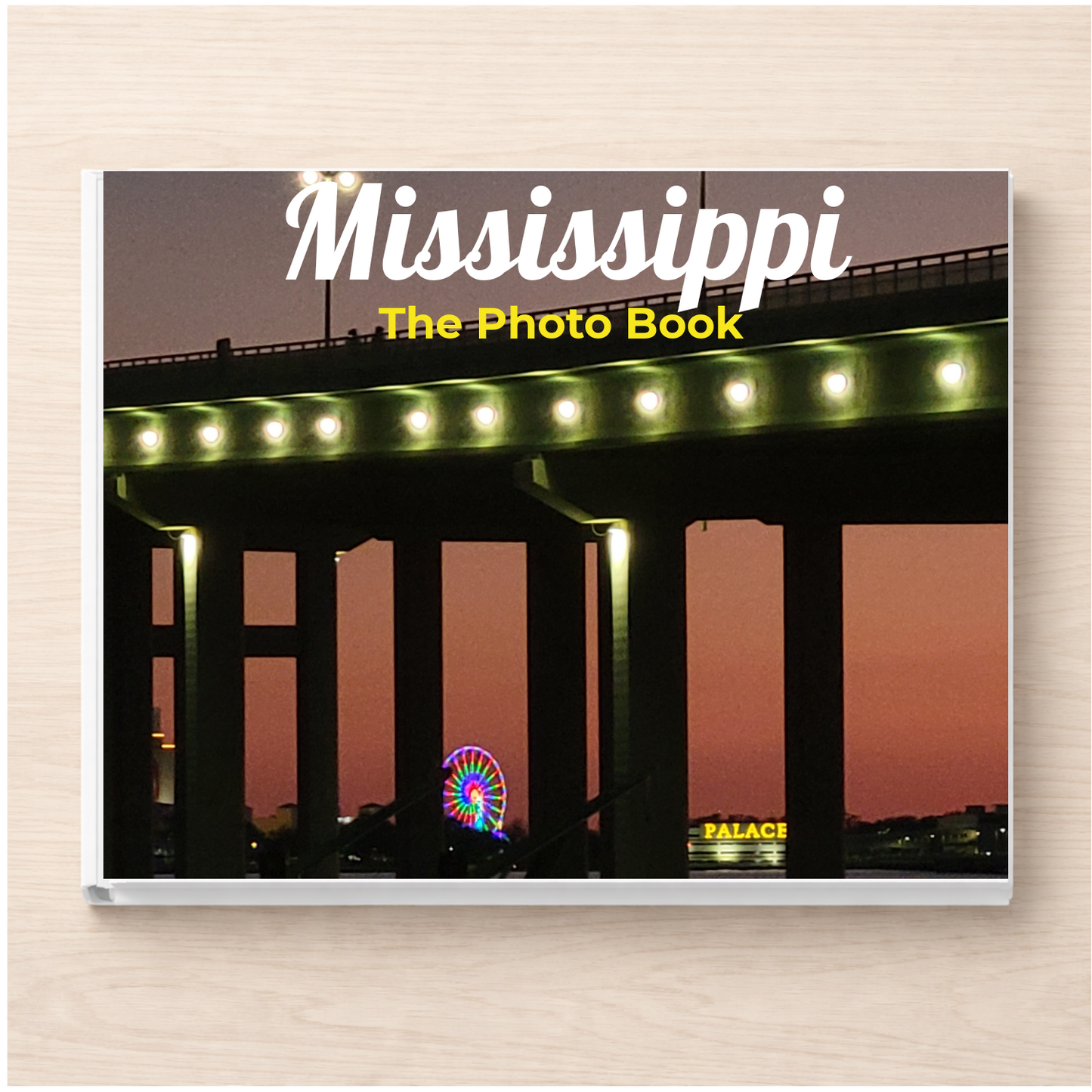 Mississippi: The Photo Book