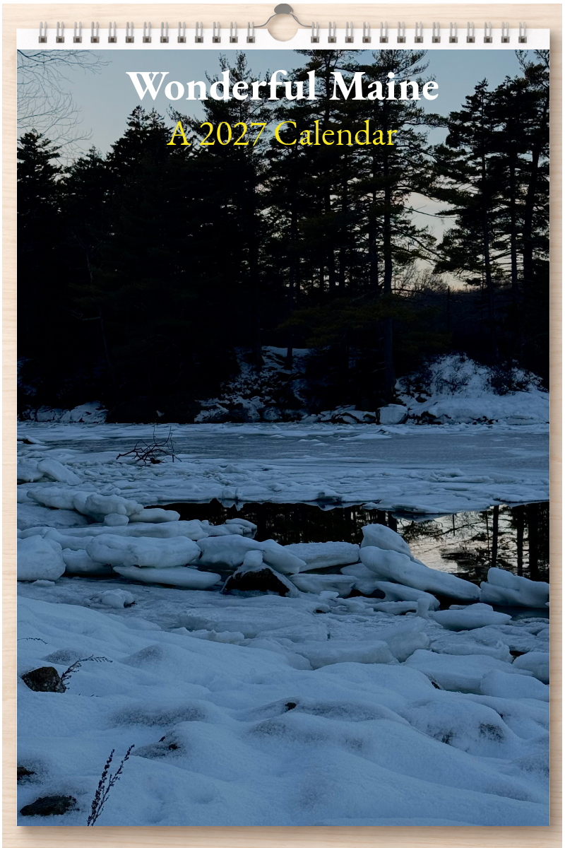 Wonderful Maine: A 2027 Calendar