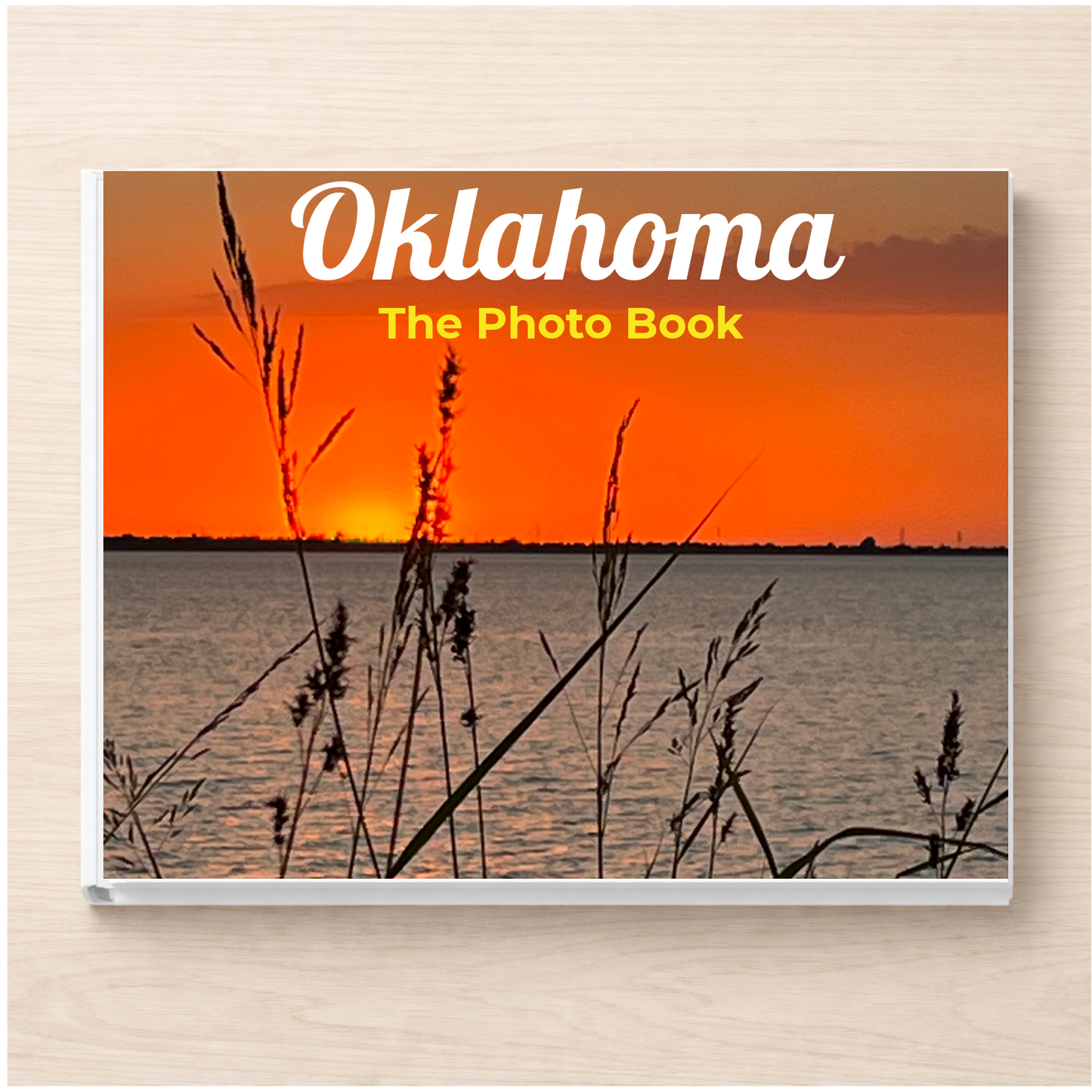 Oklahoma: The Photo Book