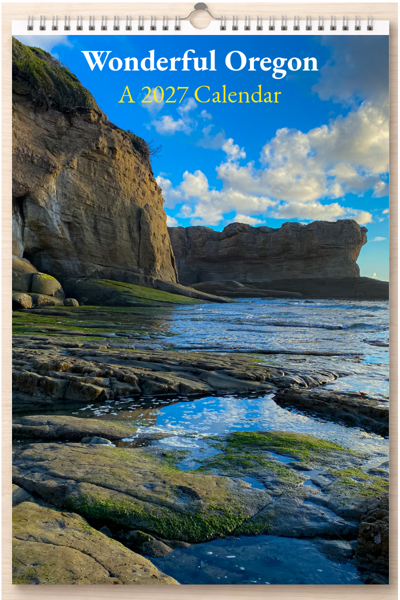 Wonderful Oregon: A 2027 Calendar