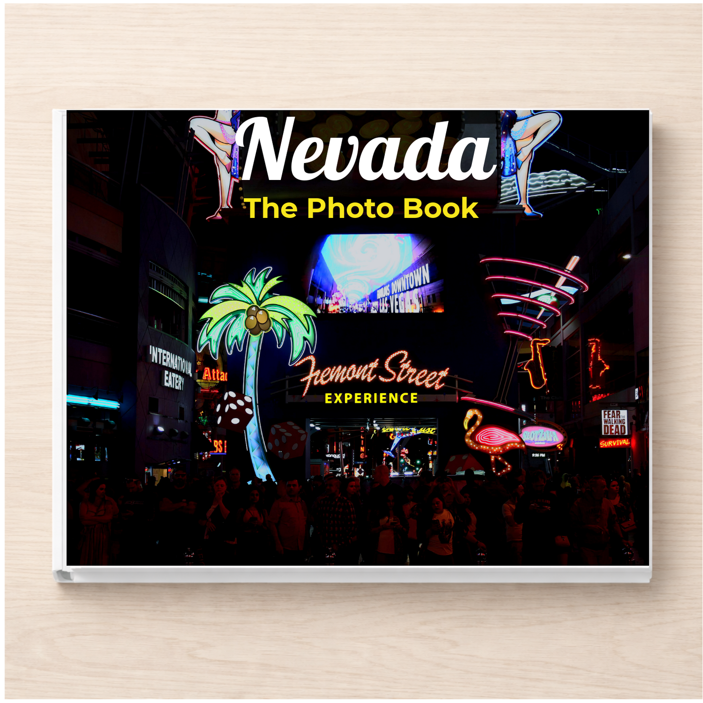 Nevada: The Photo Book
