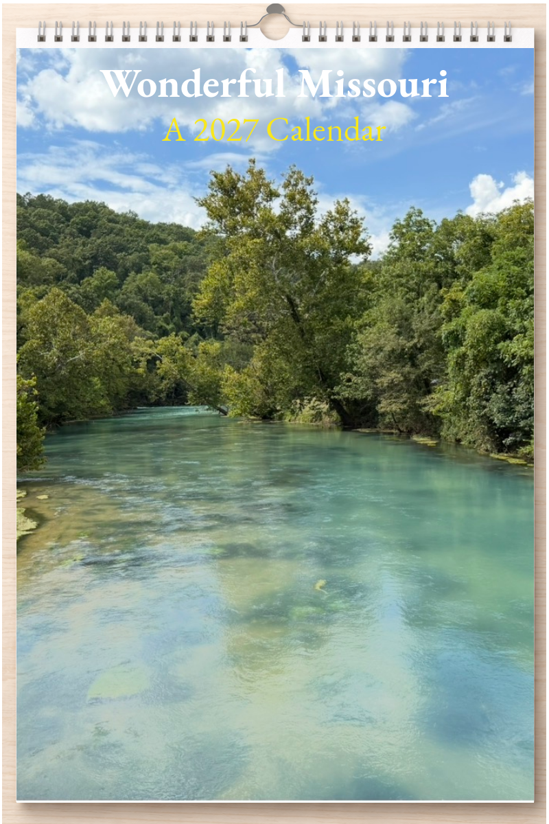 Wonderful Missouri: A 2027 Calendar