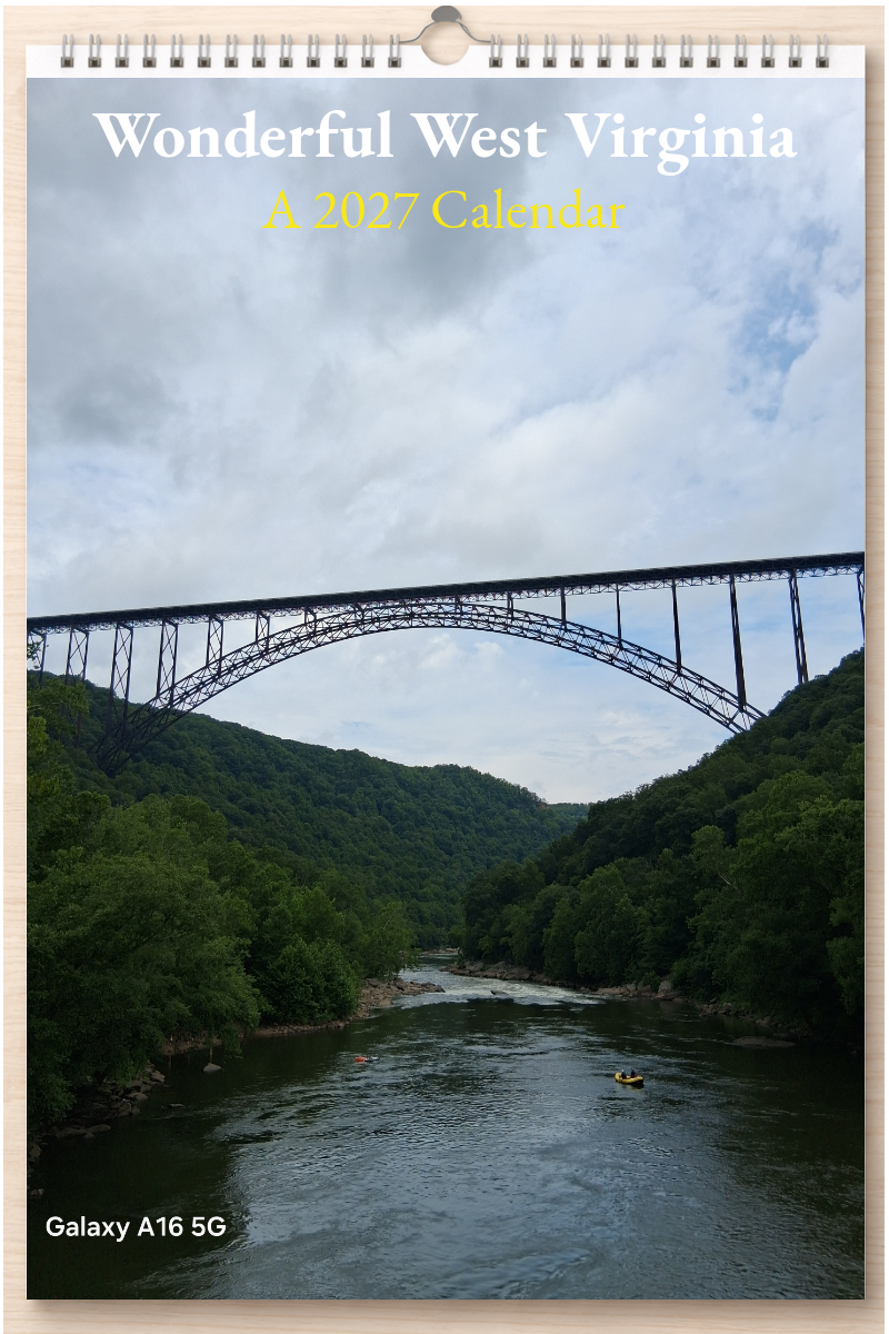Wonderful West Virginia: A 2027 Calendar