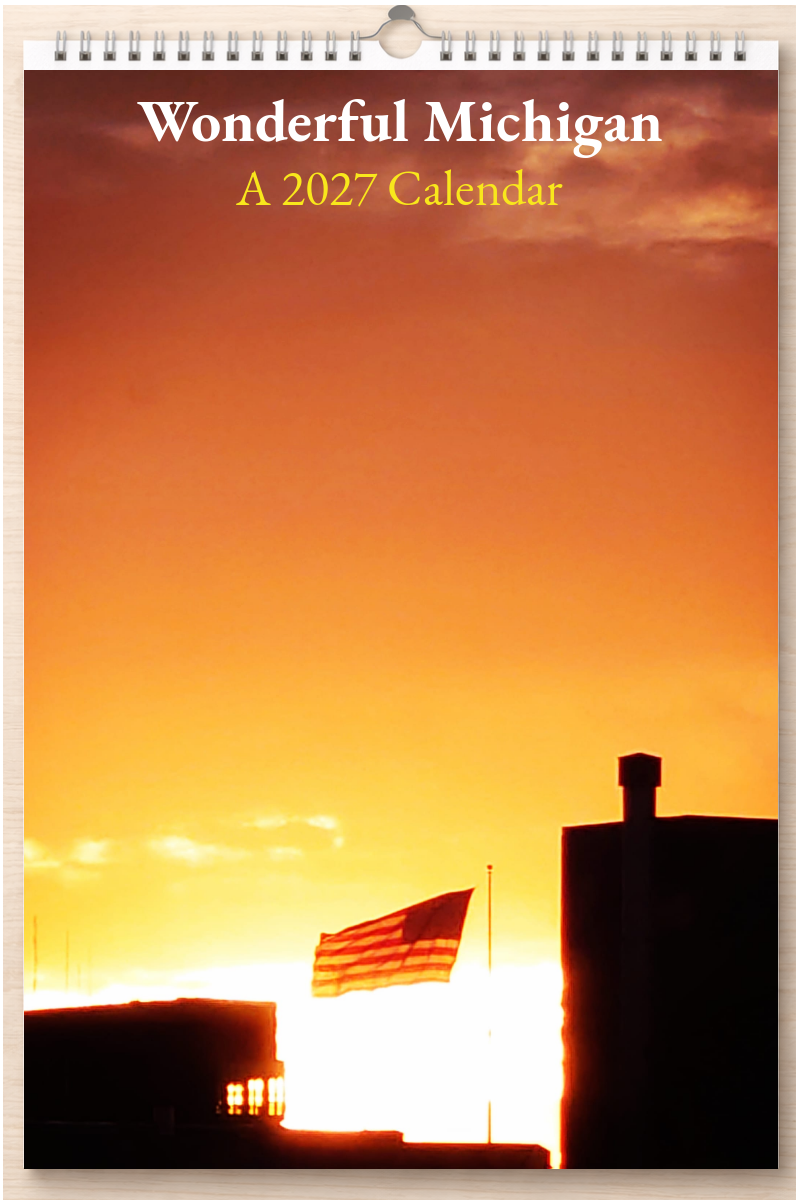 Wonderful Michigan: A 2027 Calendar