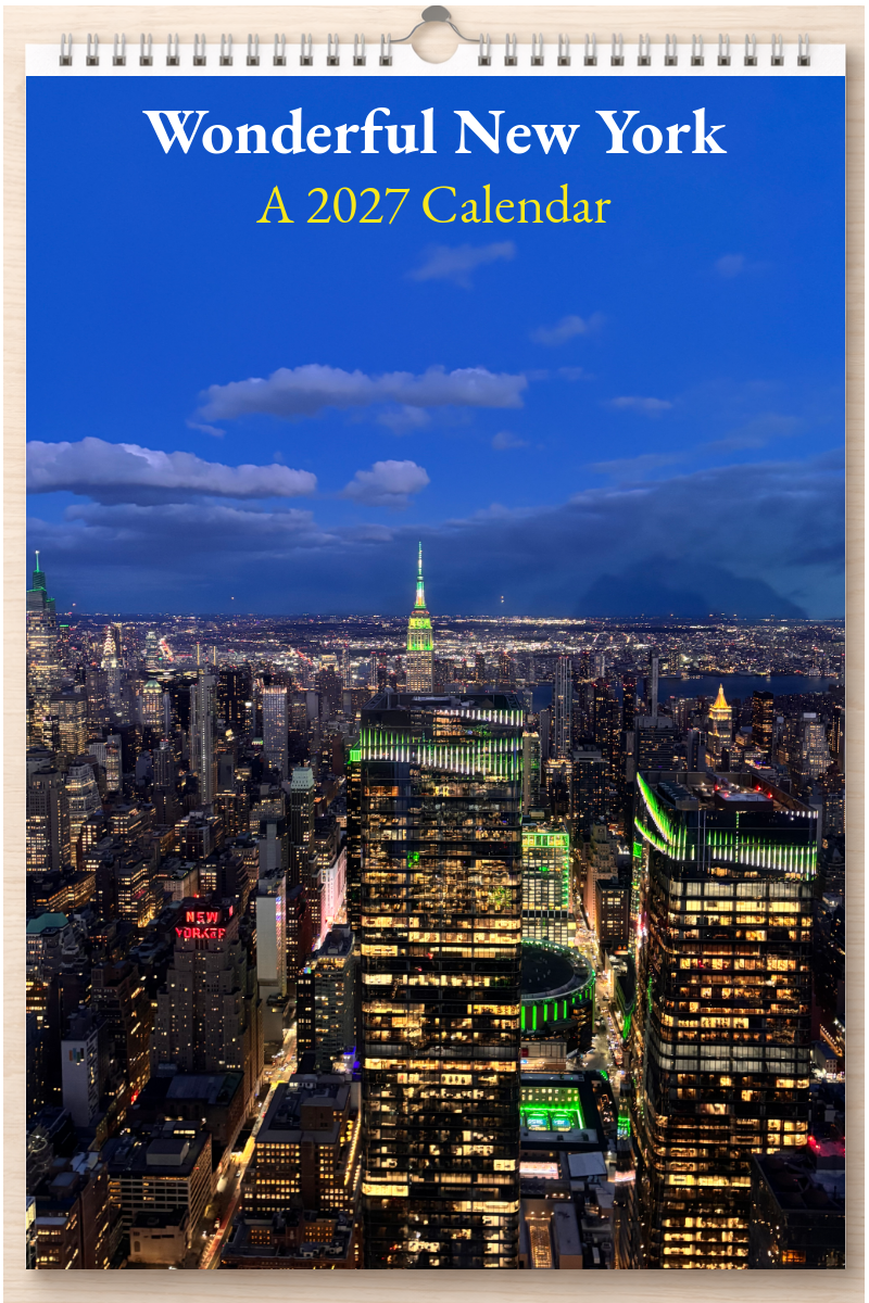 Wonderful New York: A 2027 Calendar