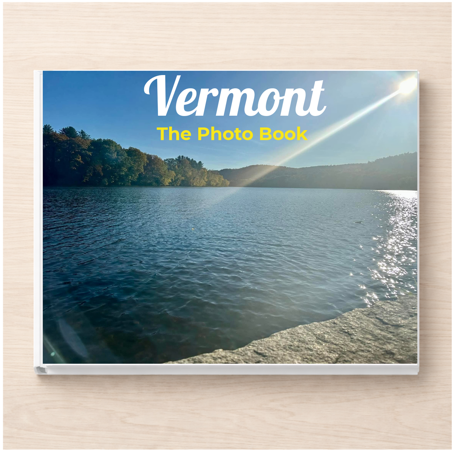 Vermont: The Photo Book