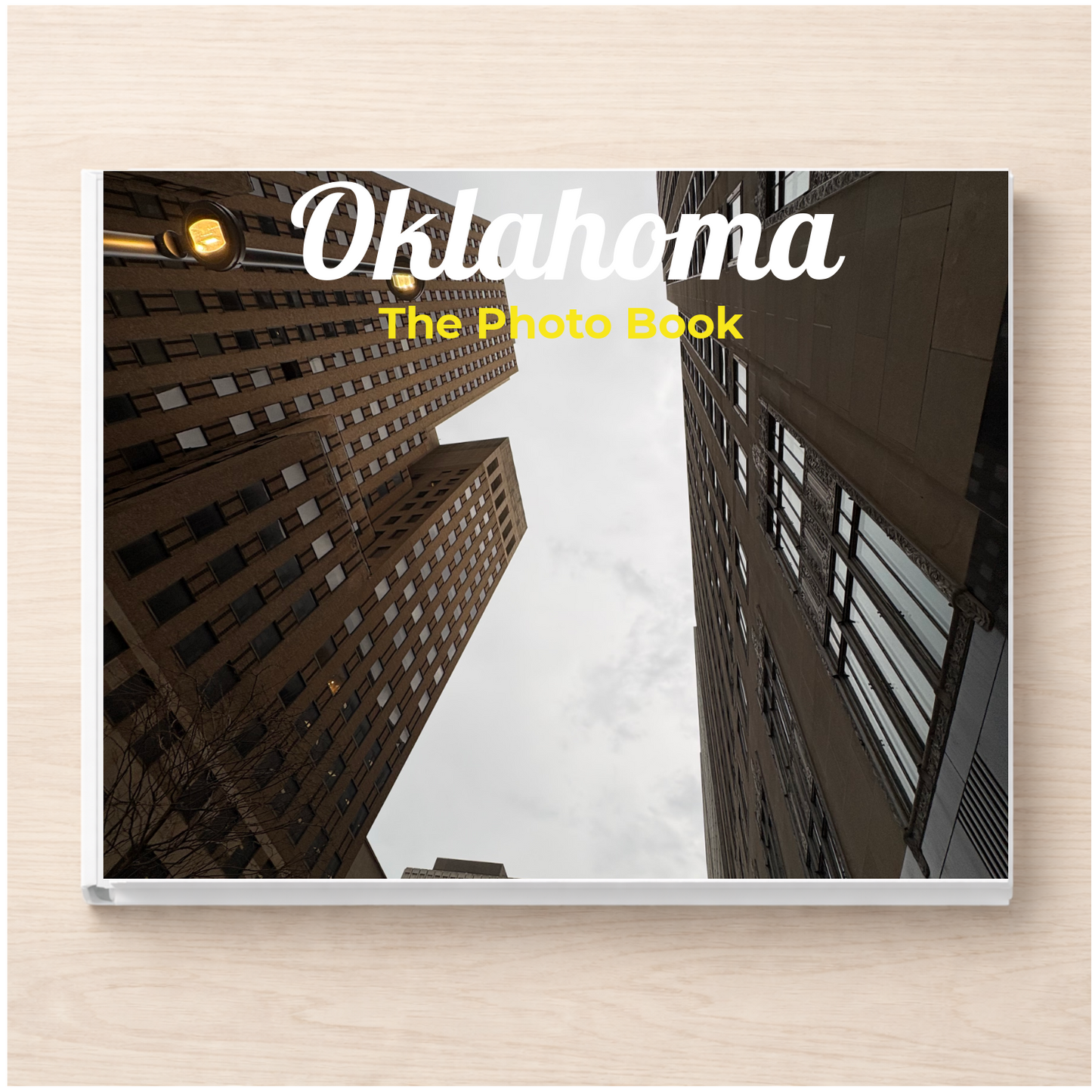 Oklahoma: The Photo Book
