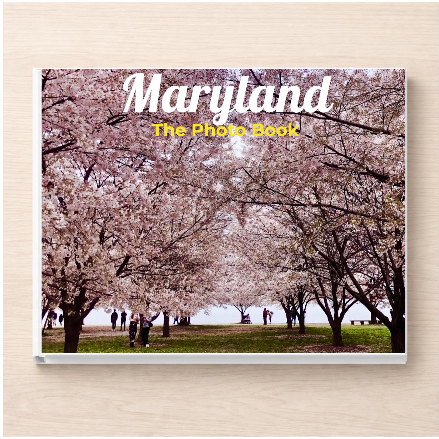 Maryland: The Photo Book