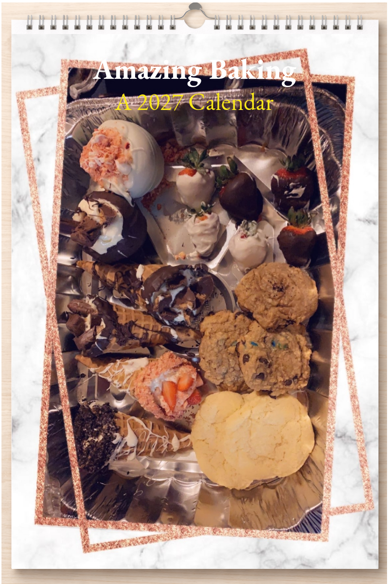 Amazing Baking: A 2027 Calendar