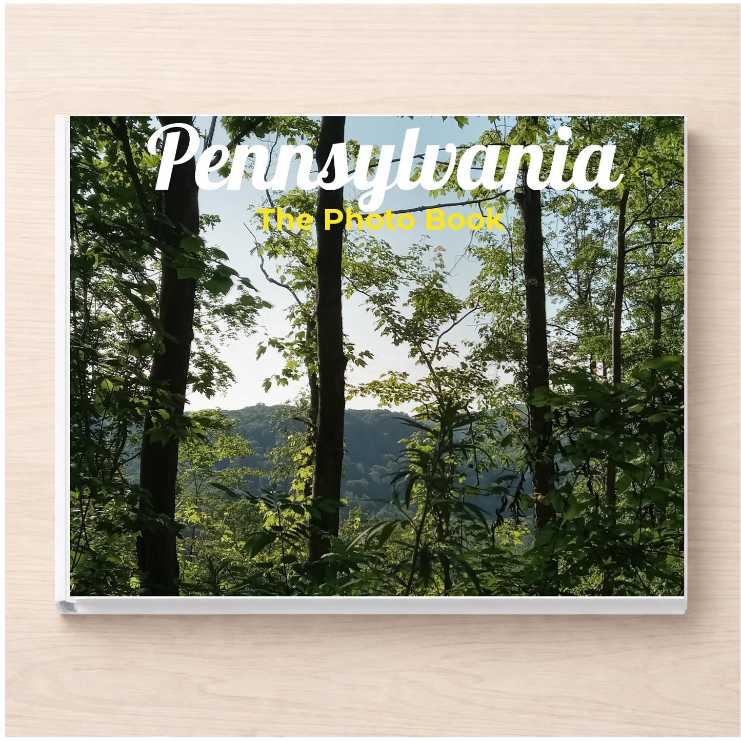 Pennsylvania: The Photo Book