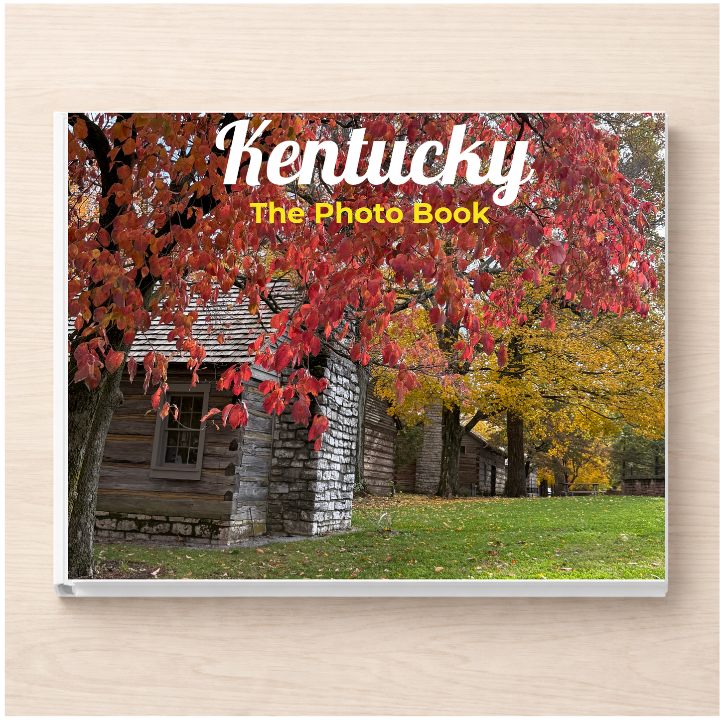 Kentucky: The Photo Book