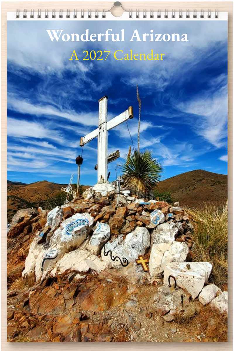 Wonderful Arizona: A 2027 Calendar
