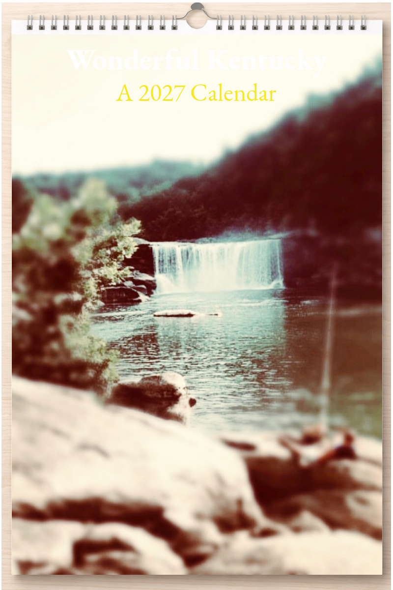Wonderful Kentucky: A 2027 Calendar