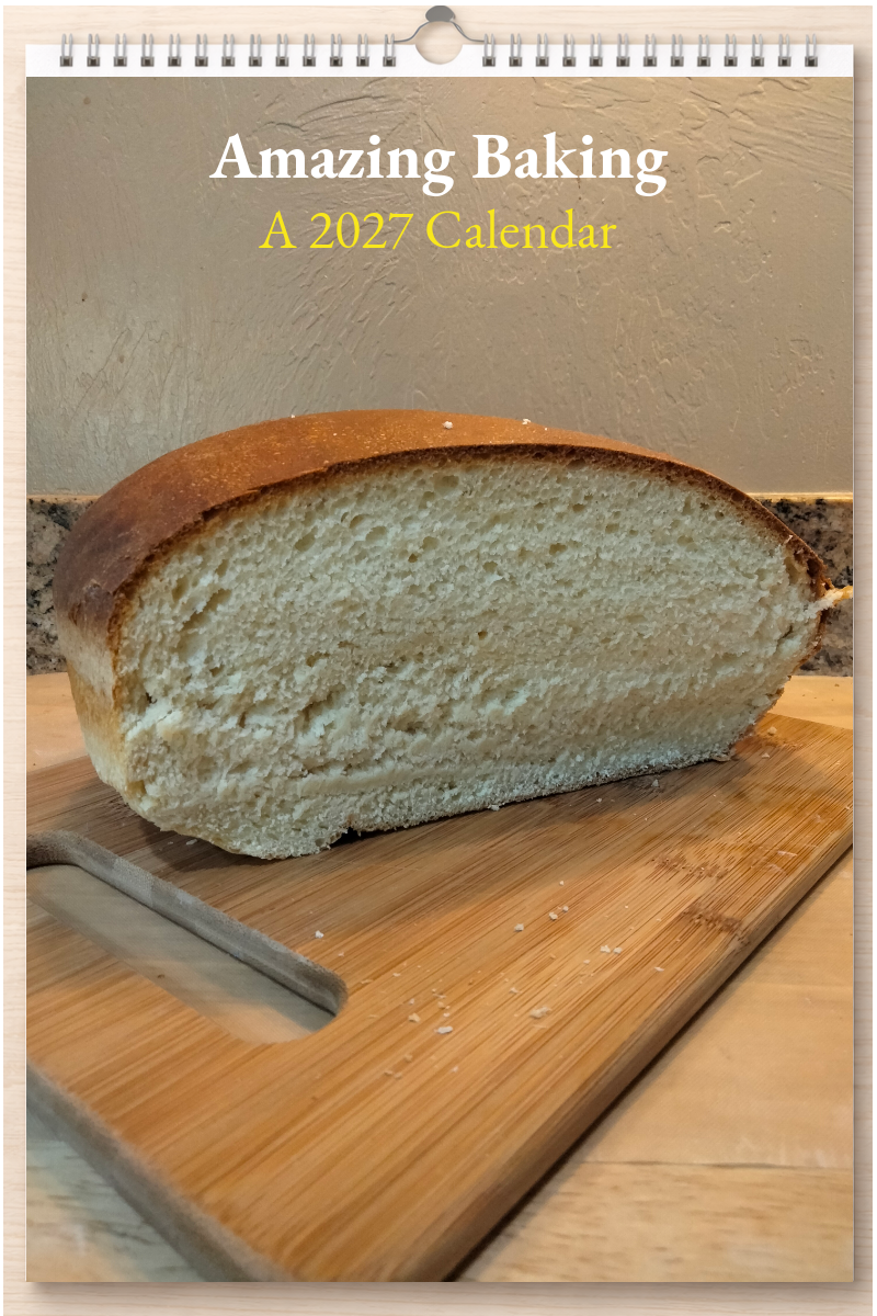 Amazing Baking: A 2027 Calendar