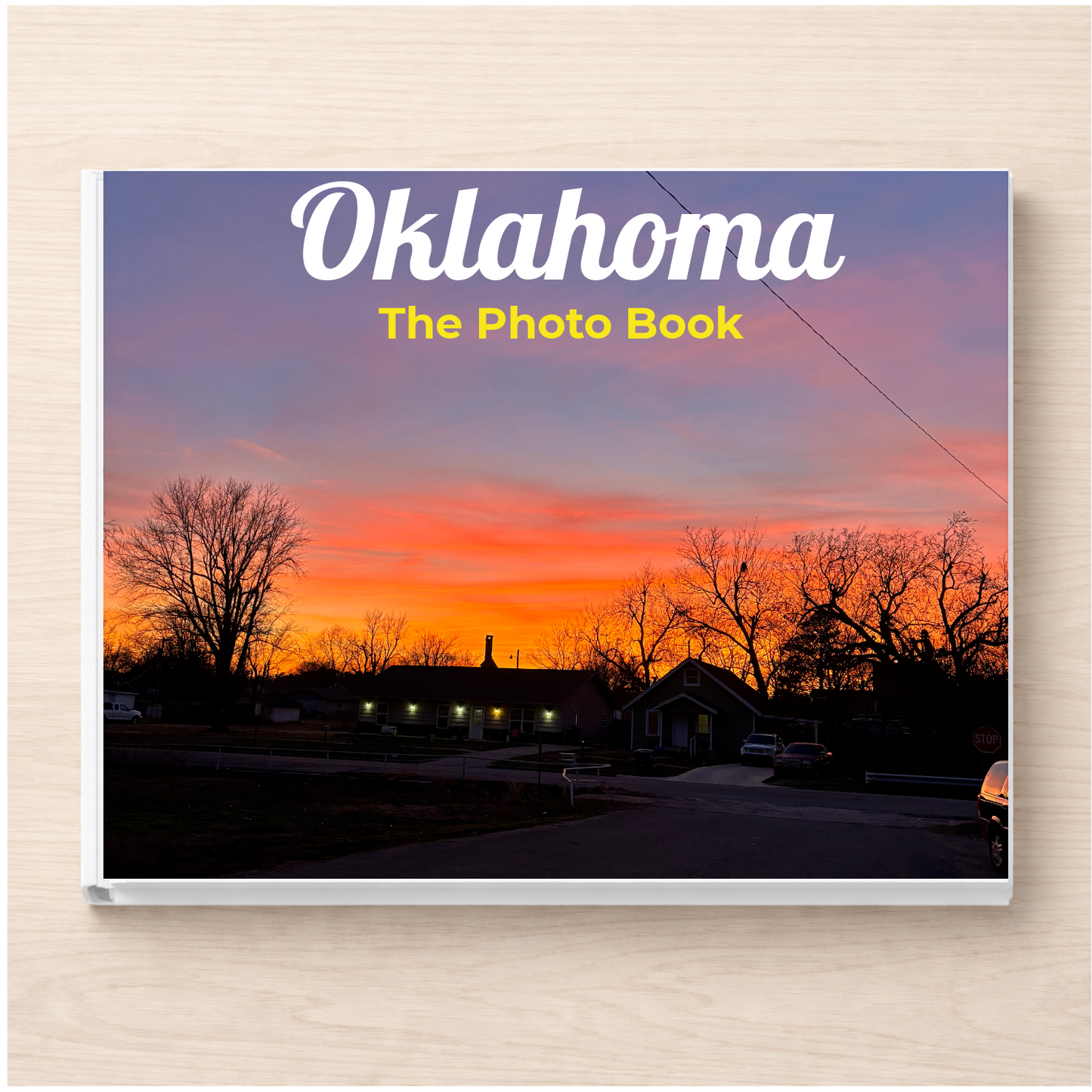 Oklahoma: The Photo Book