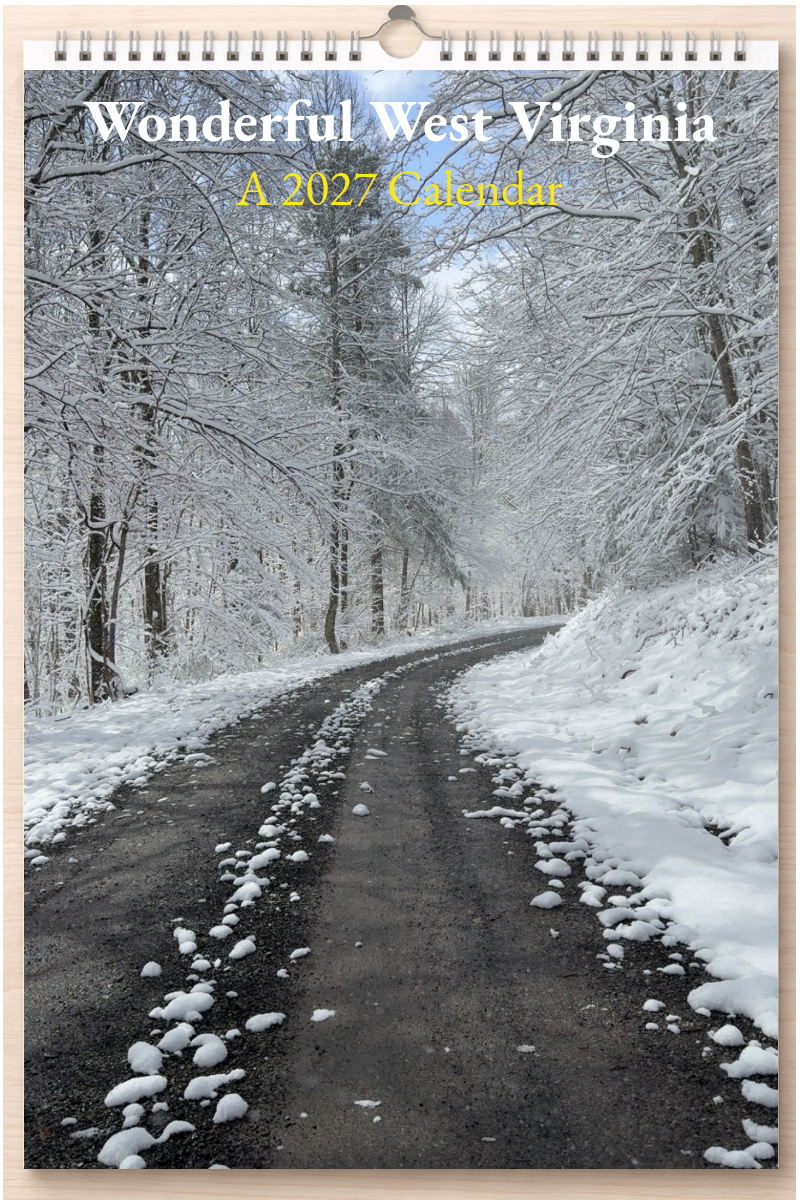 Wonderful West Virginia: A 2027 Calendar