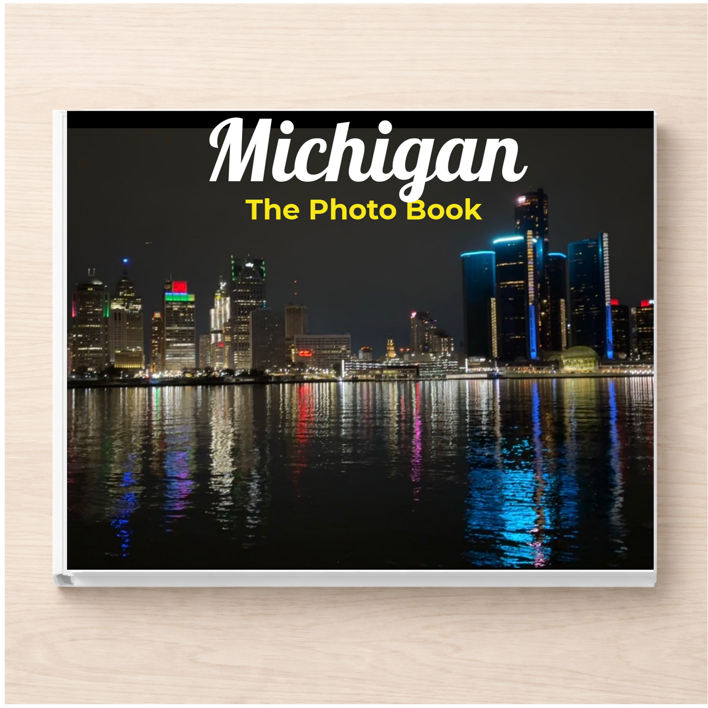 Michigan: The Photo Book