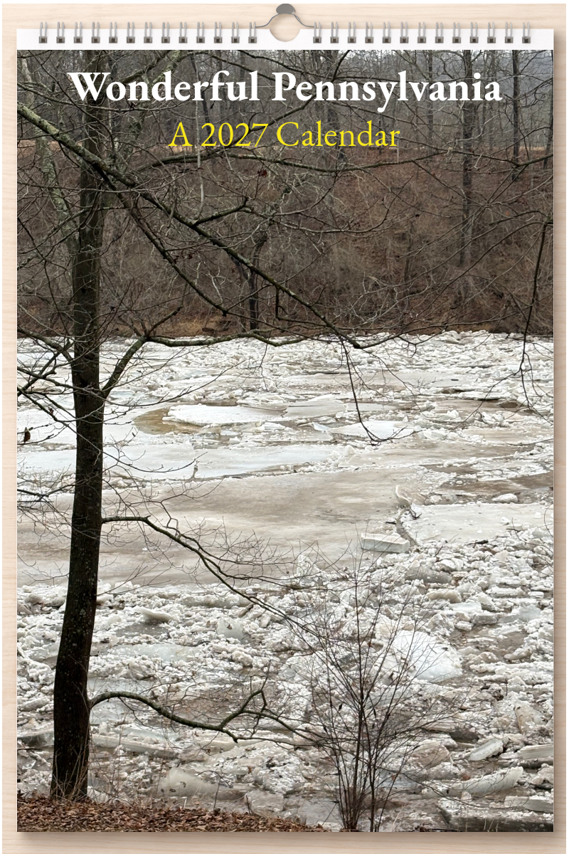 Wonderful Pennsylvania: A 2027 Calendar