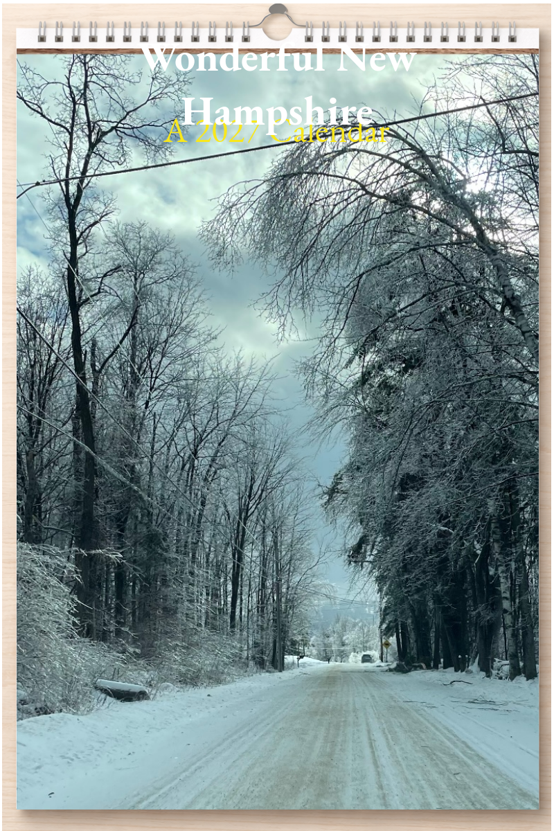 Wonderful New Hampshire: A 2027 Calendar