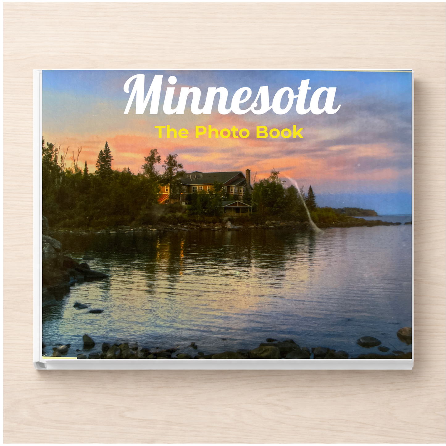 Minnesota: The Photo Book