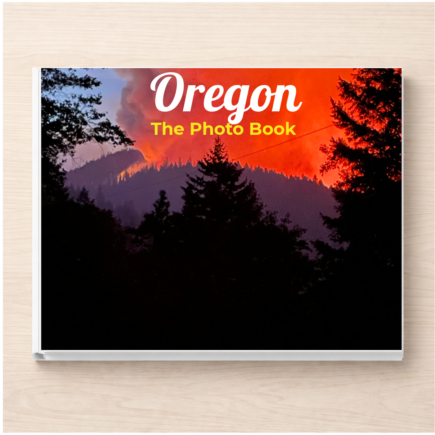 Oregon: The Photo Book