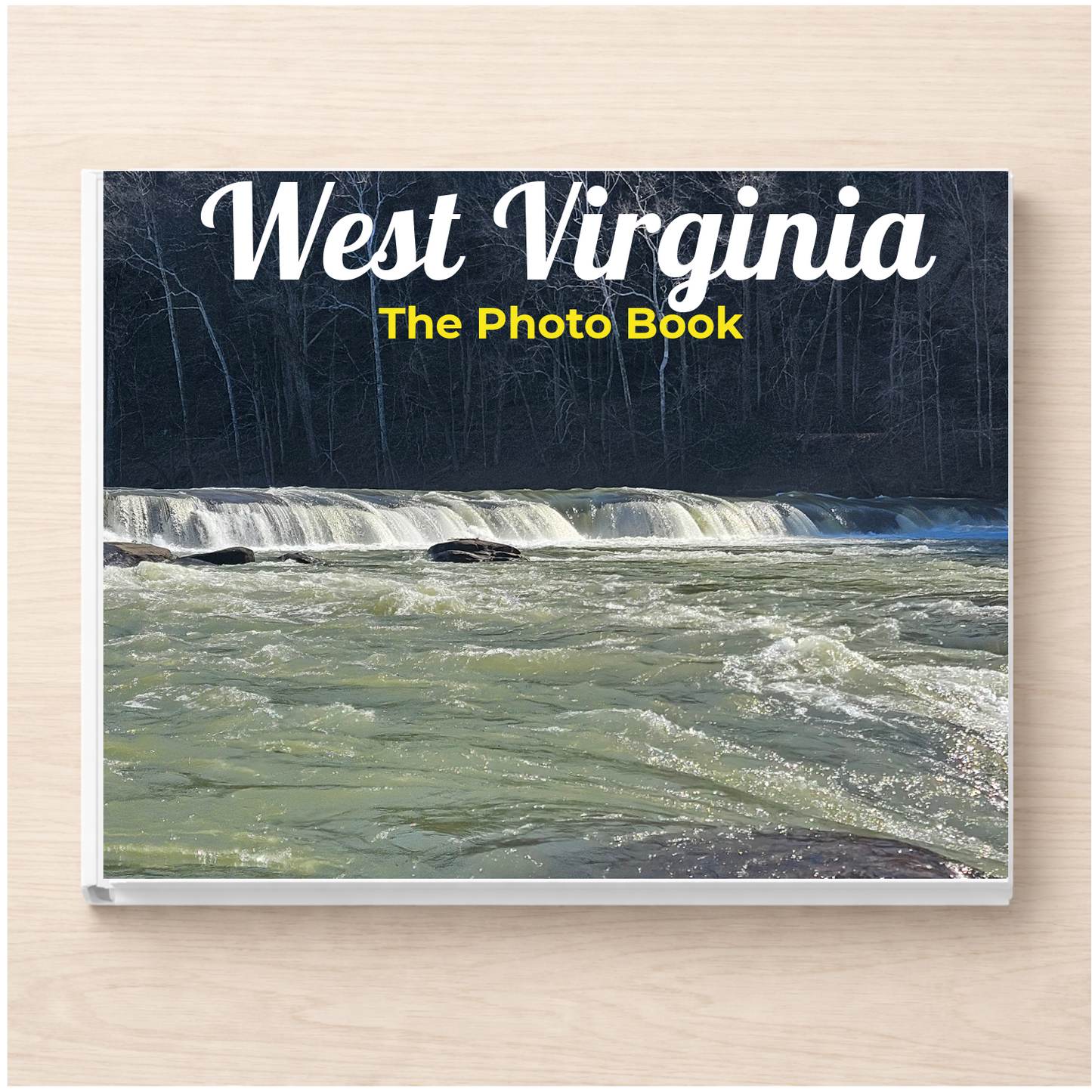 West Virginia: The Photo Book