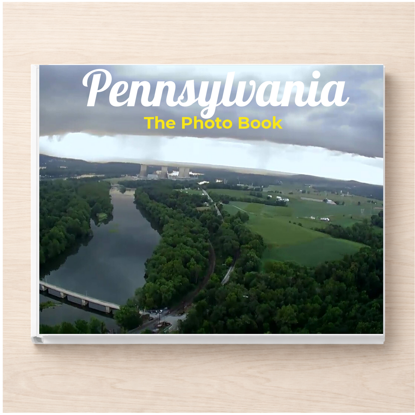 Pennsylvania: The Photo Book