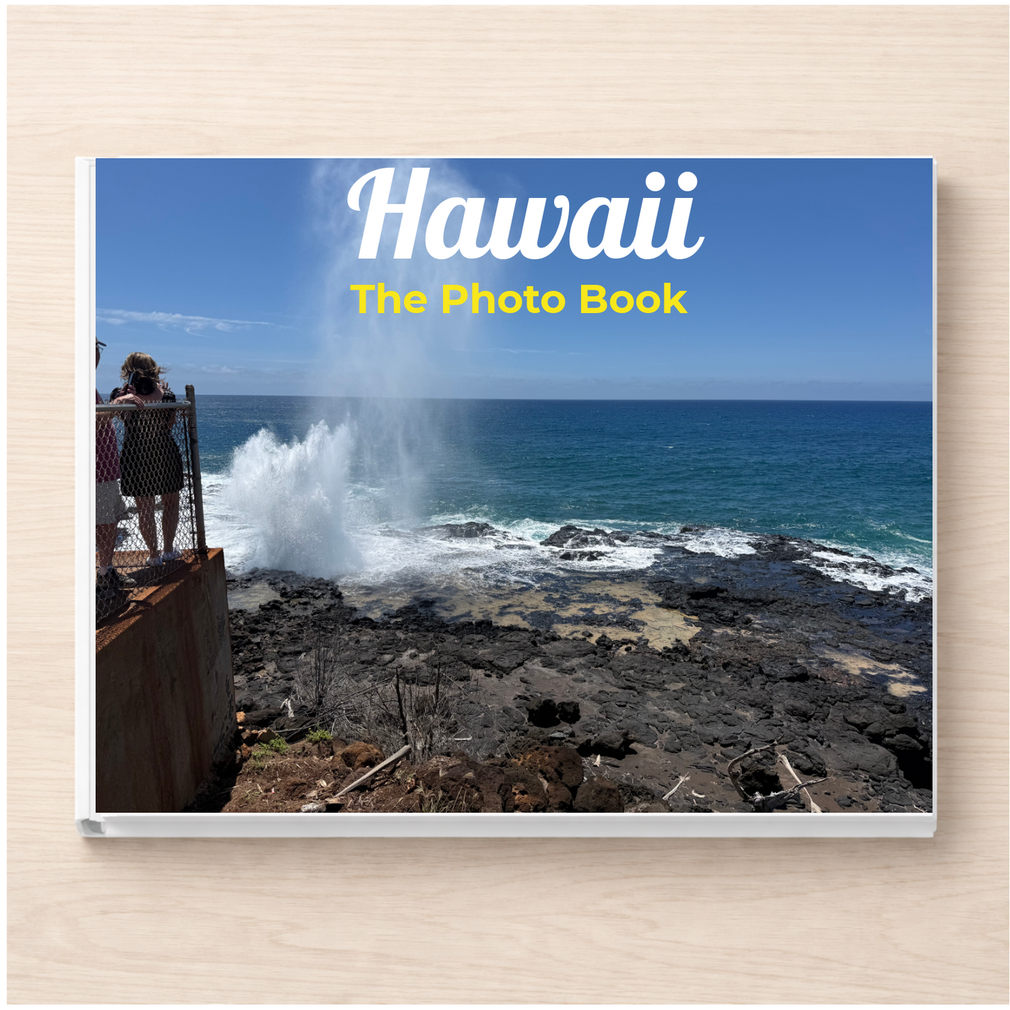 Hawaii: The Photo Book