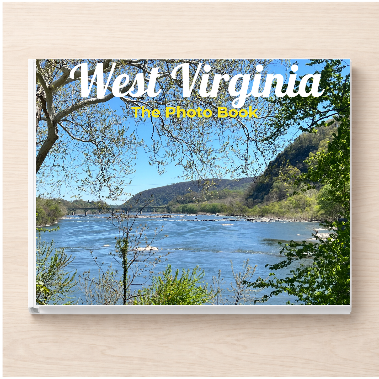 West Virginia: The Photo Book
