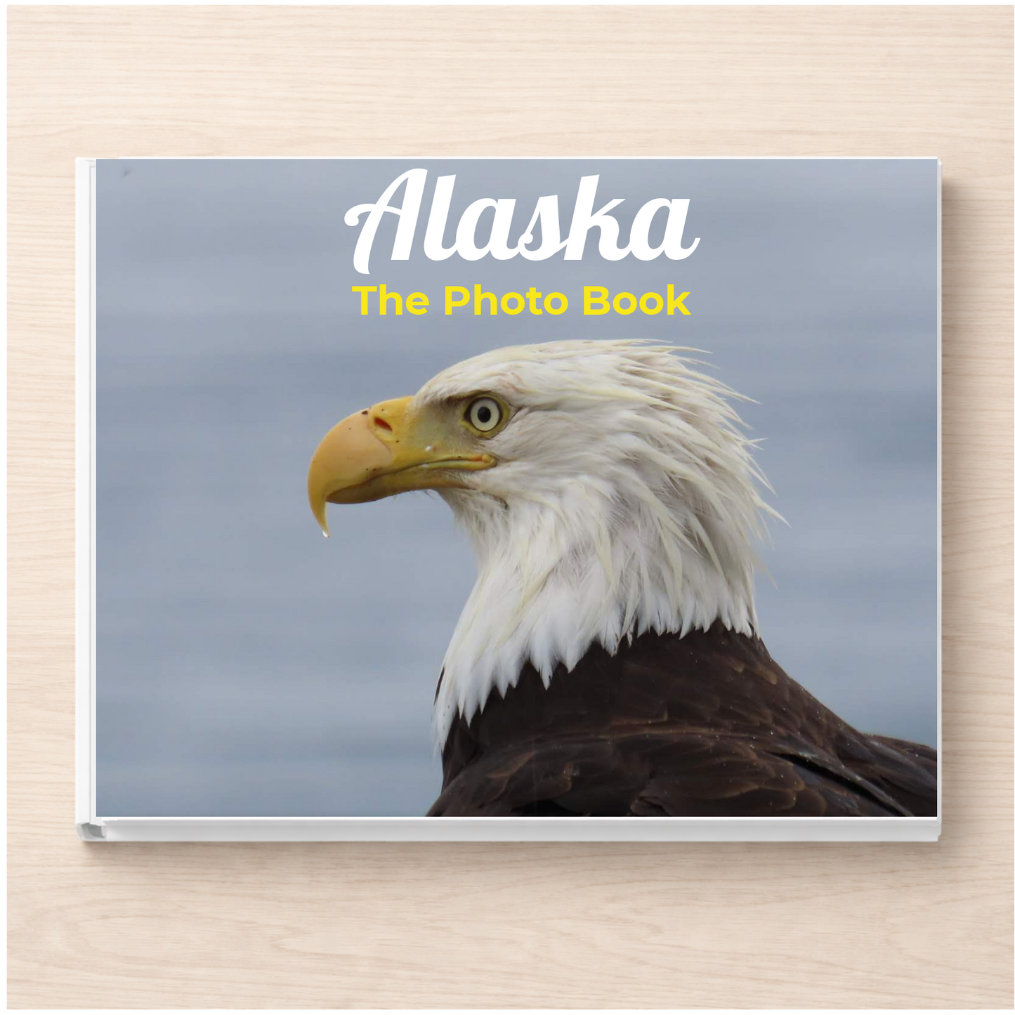 Alaska: The Photo Book