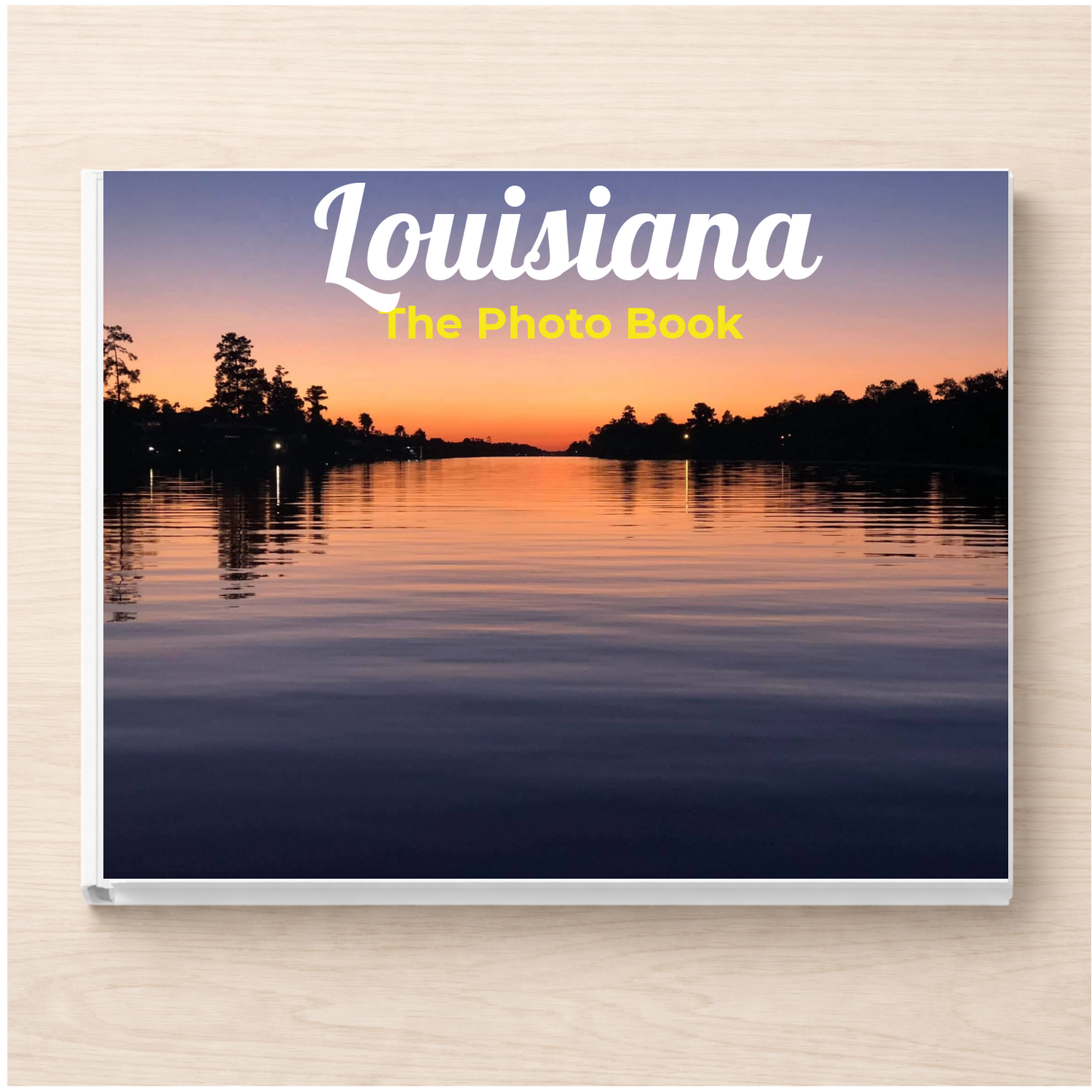 Louisiana: The Photo Book