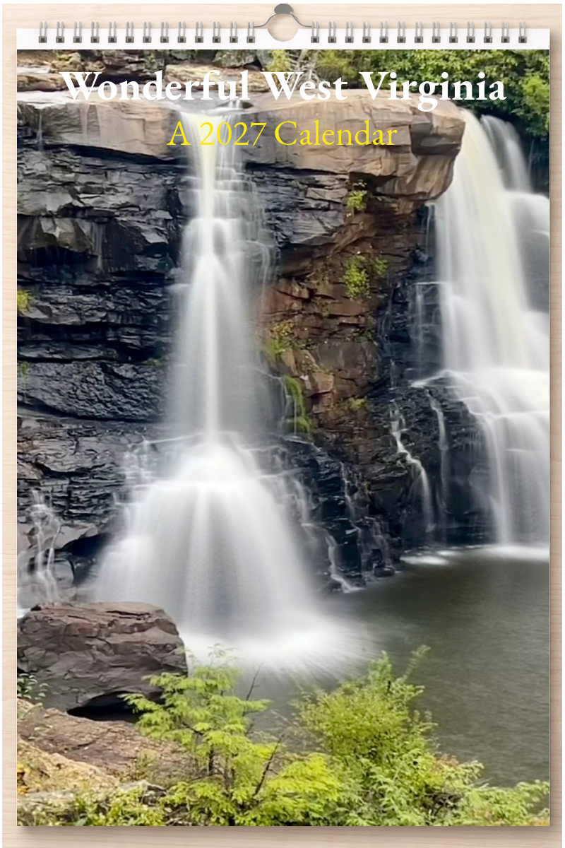Wonderful West Virginia: A 2027 Calendar