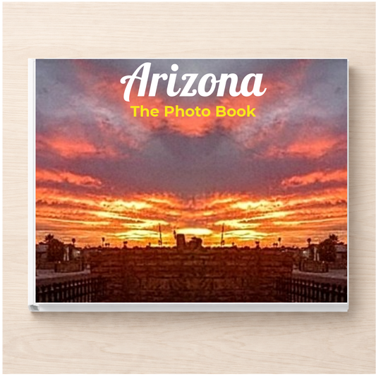 Arizona: The Photo Book