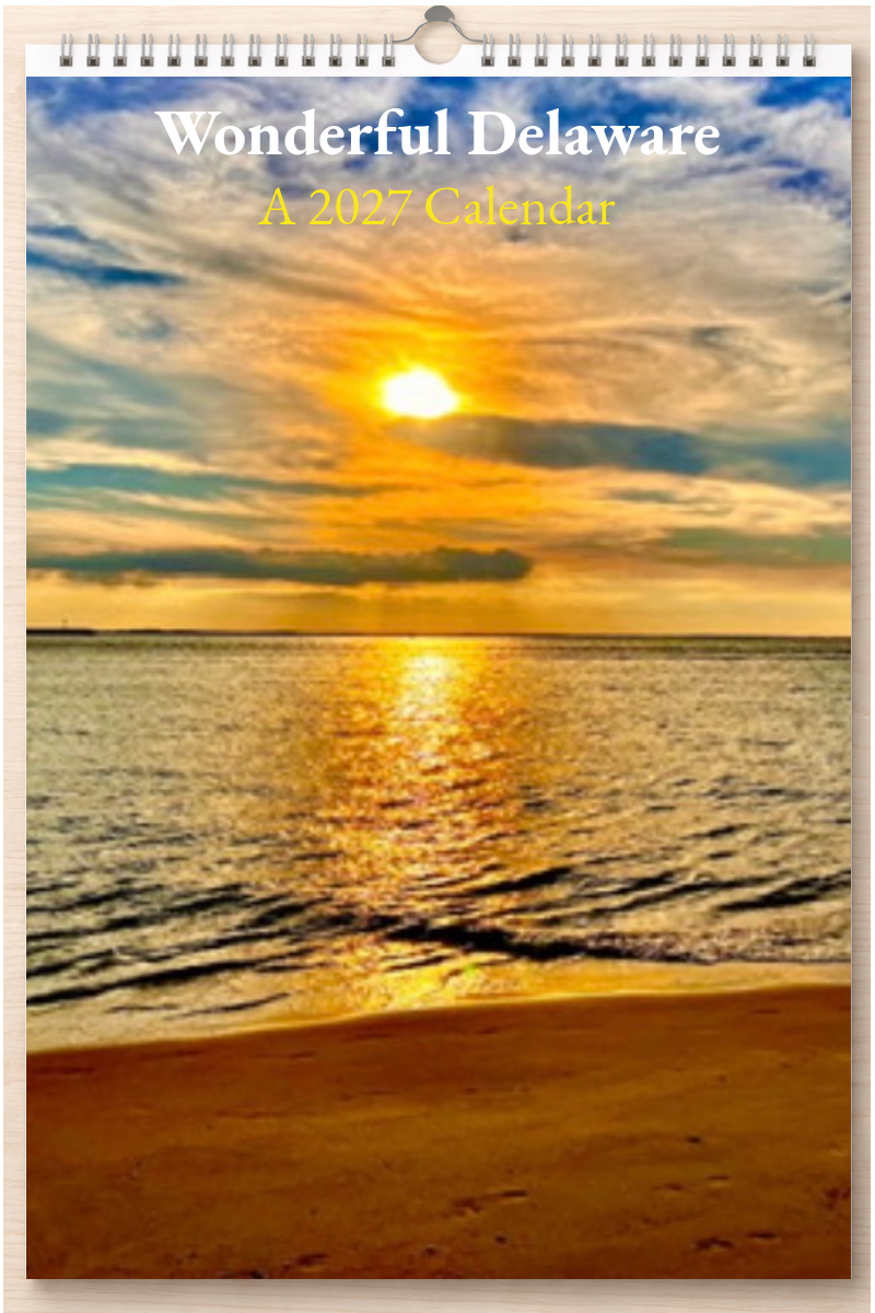 Wonderful Delaware: A 2027 Calendar