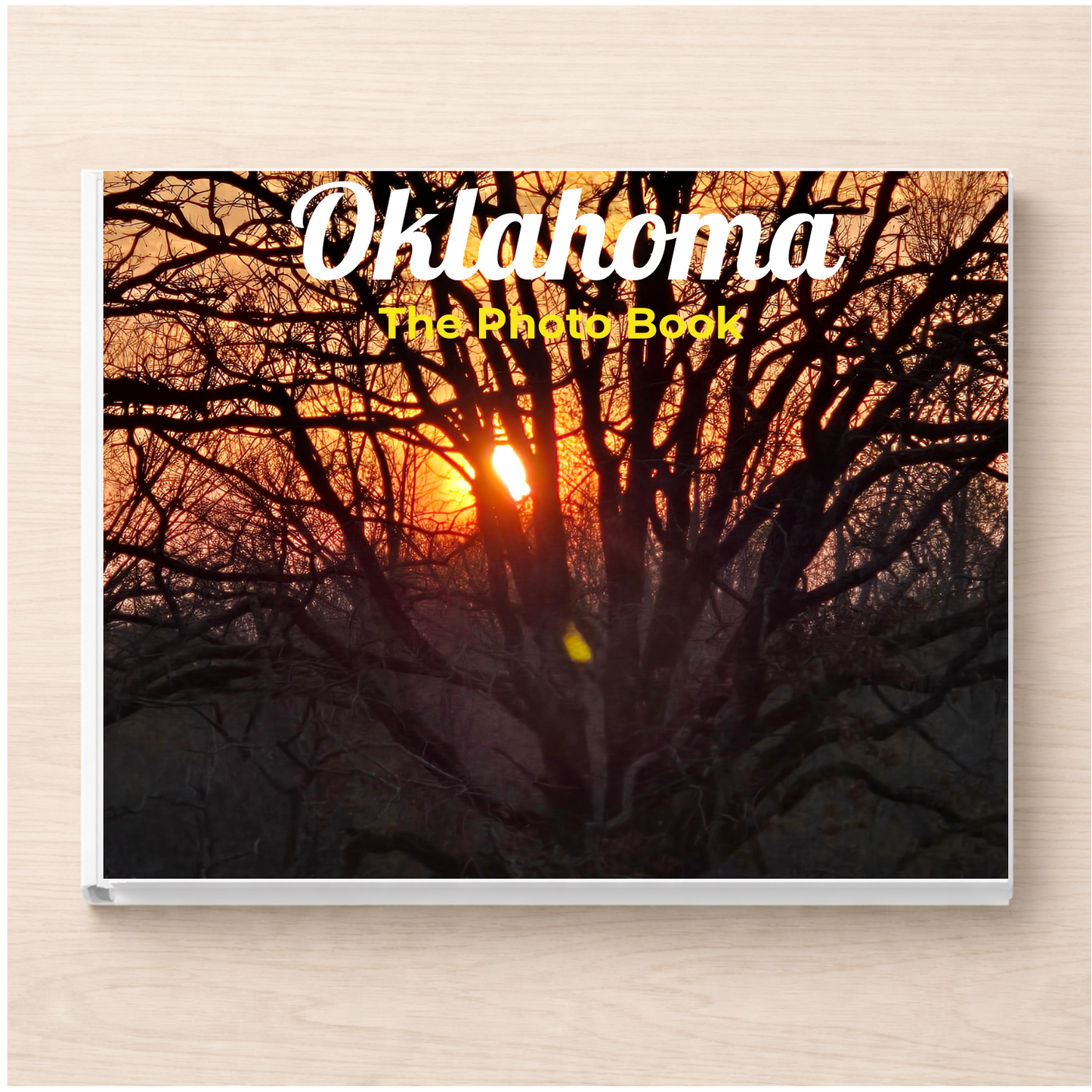 Oklahoma: The Photo Book