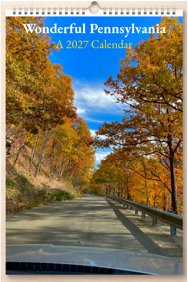 Wonderful Pennsylvania: A 2027 Calendar