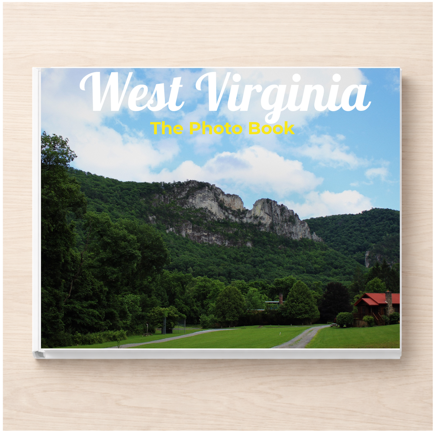 West Virginia: The Photo Book