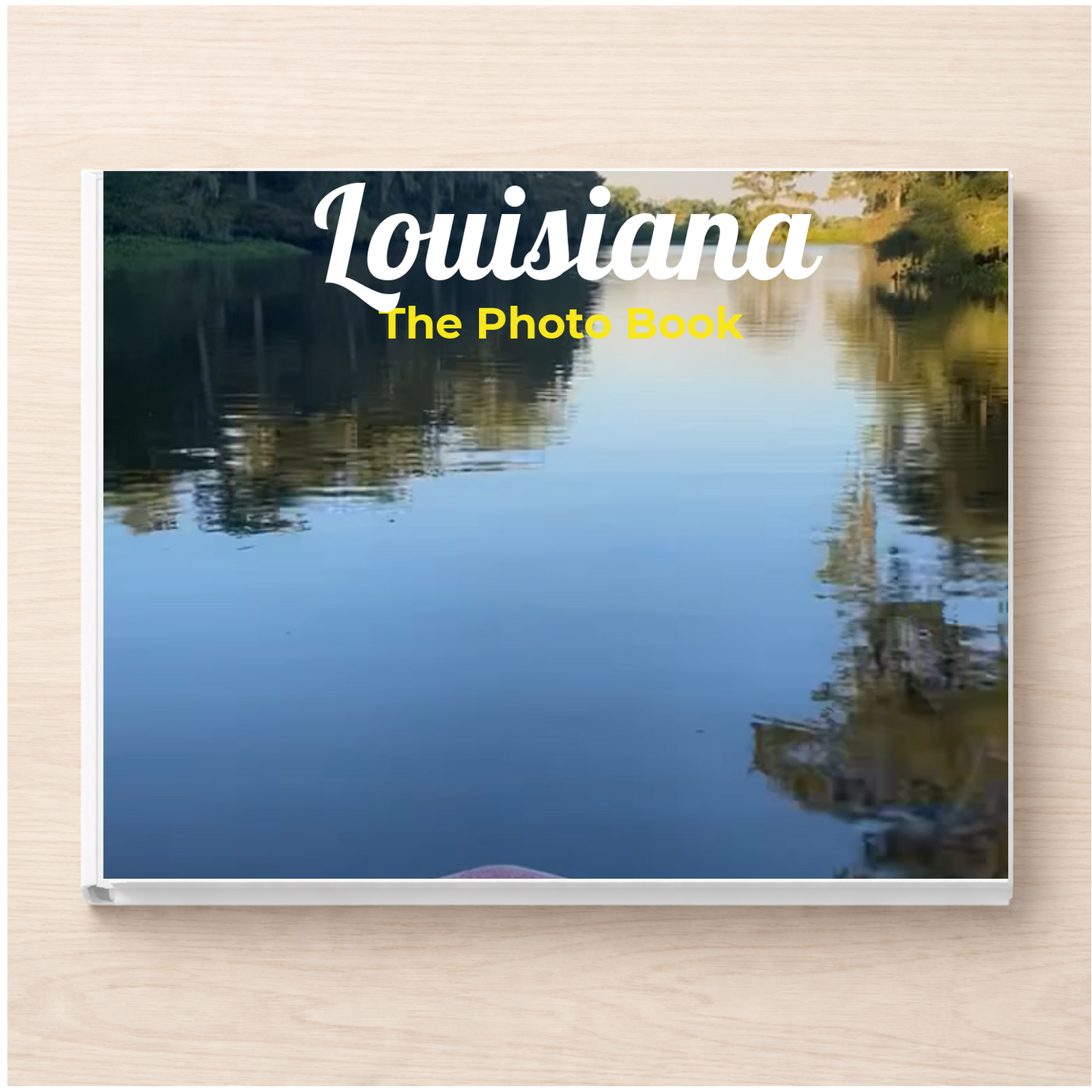 Louisiana: The Photo Book