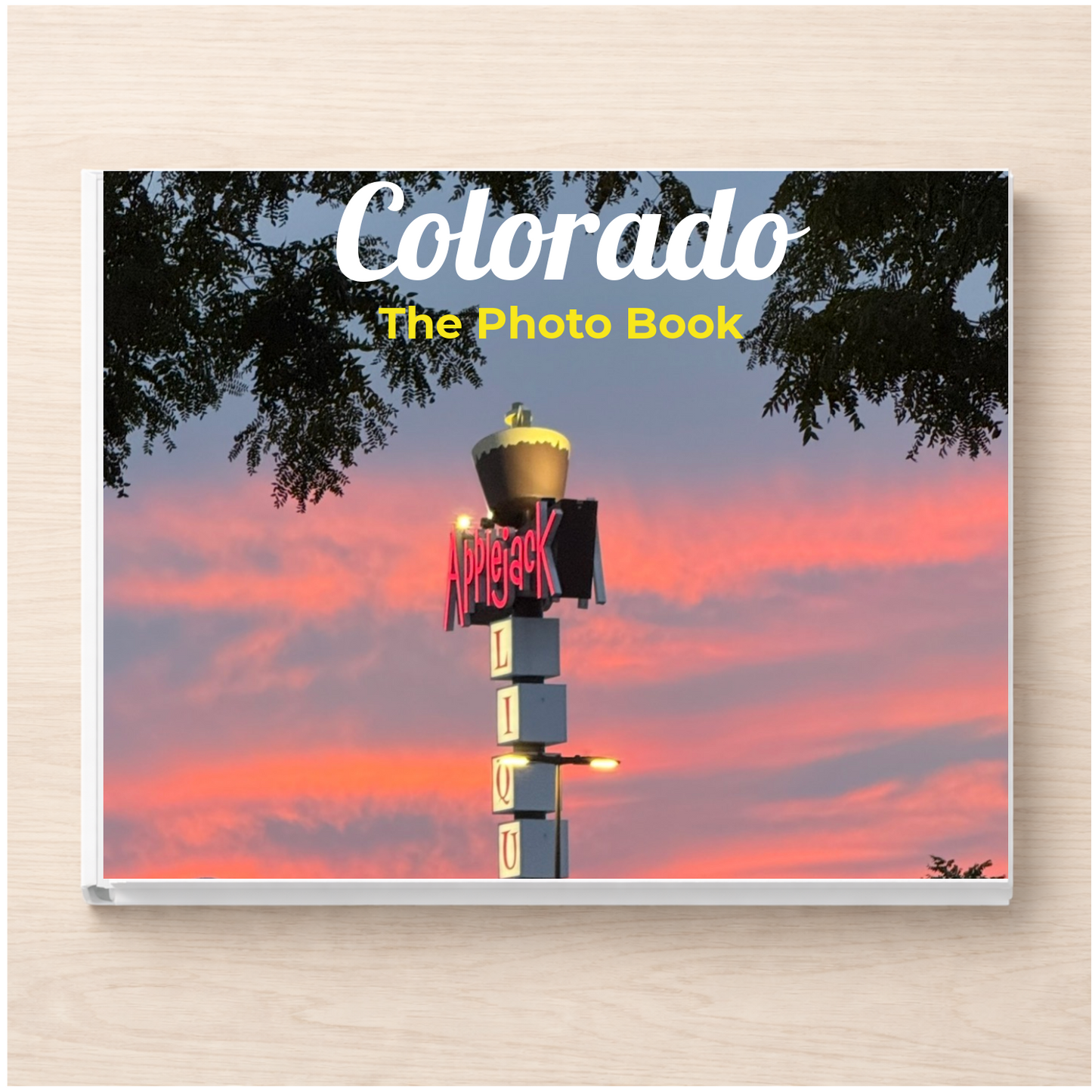Colorado: The Photo Book