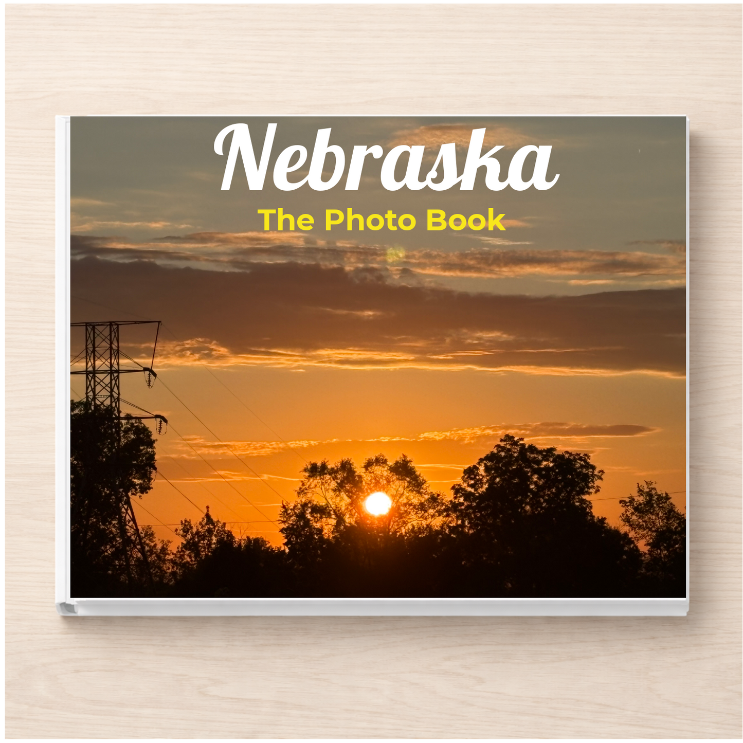 Nebraska: The Photo Book