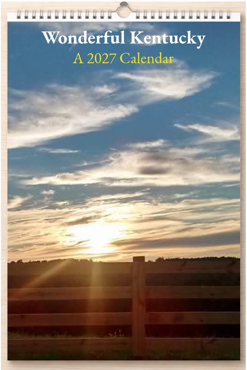 Wonderful Kentucky: A 2027 Calendar