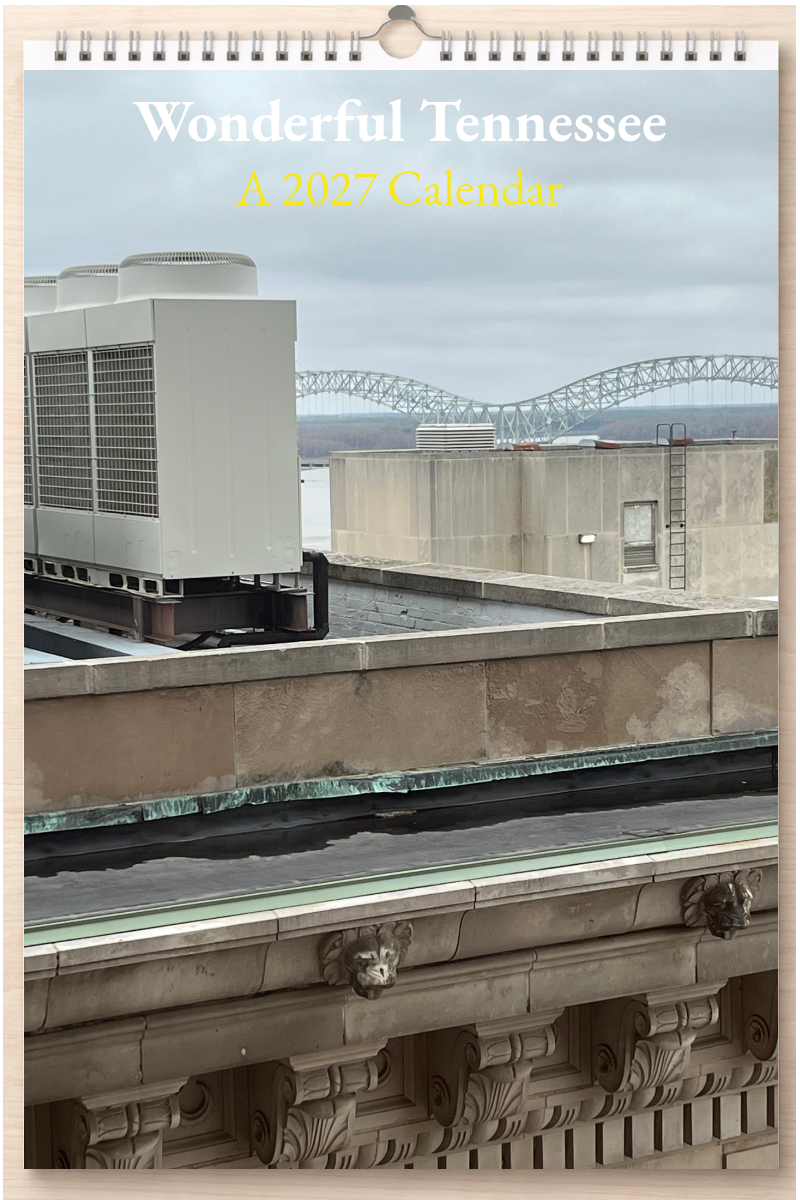 Wonderful Tennessee: A 2027 Calendar
