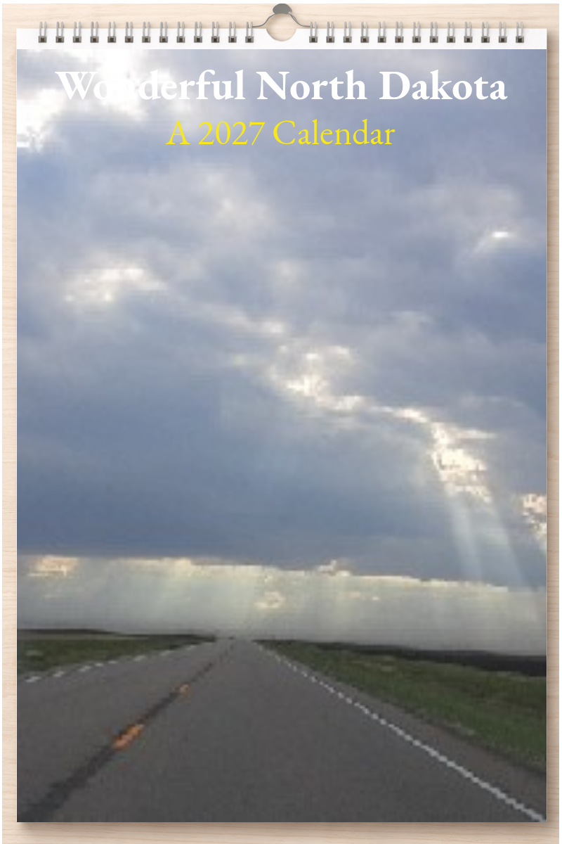 Wonderful North Dakota: A 2027 Calendar