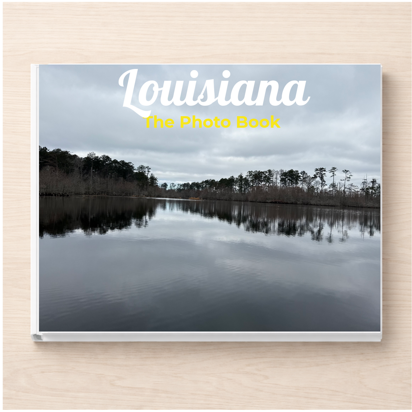 Louisiana: The Photo Book
