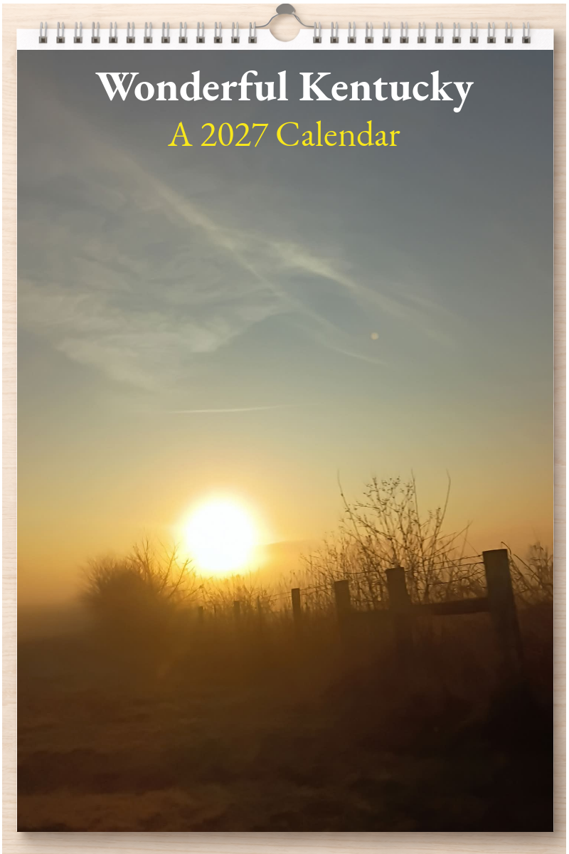 Wonderful Kentucky: A 2027 Calendar